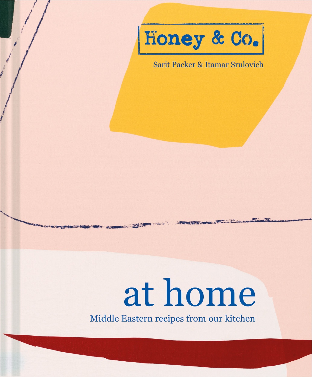 Book cover of Honey & Co At Home by Sarit Packer and Itamar Srulovich