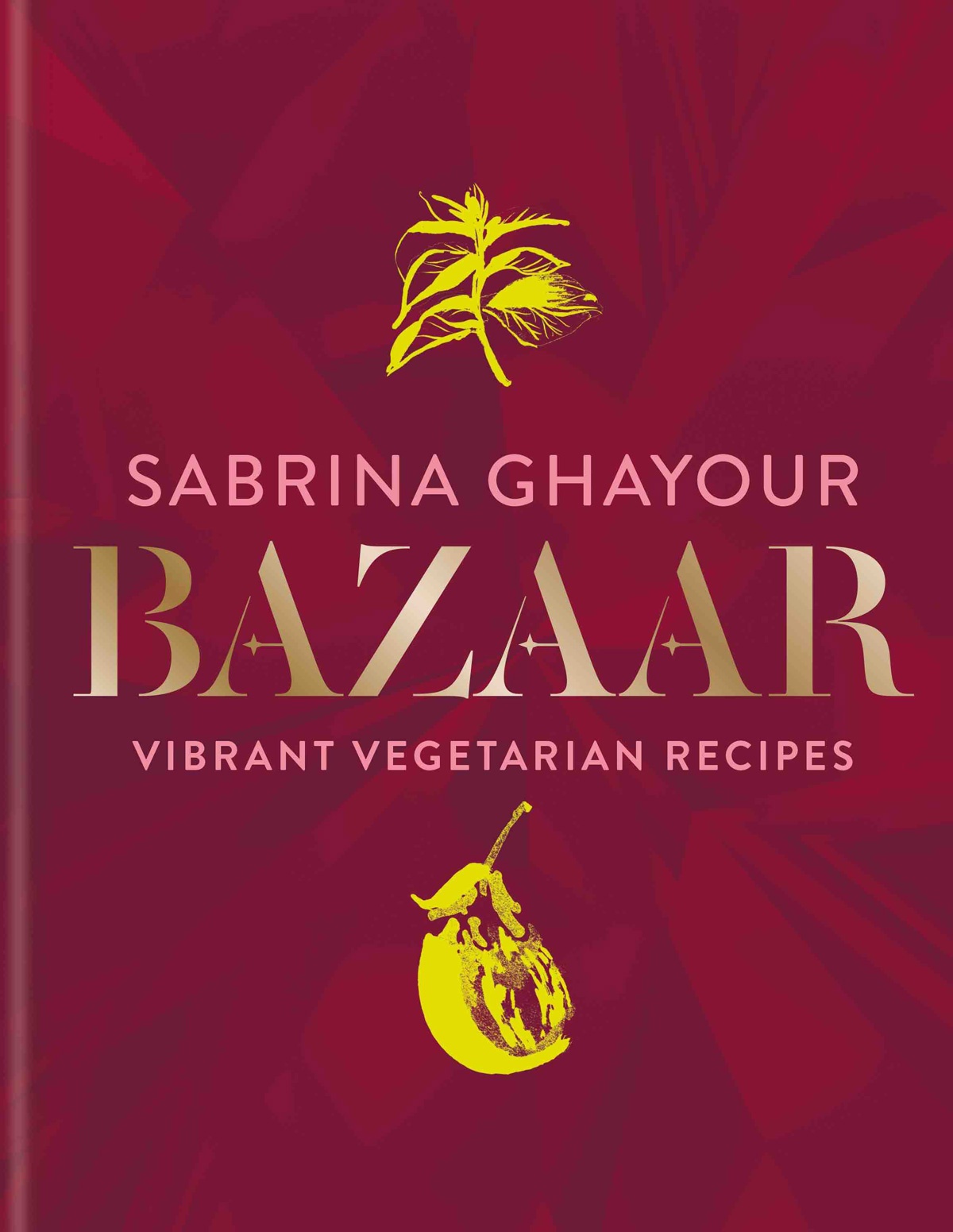 Book cover of Bazaar by Sabrina Ghayour