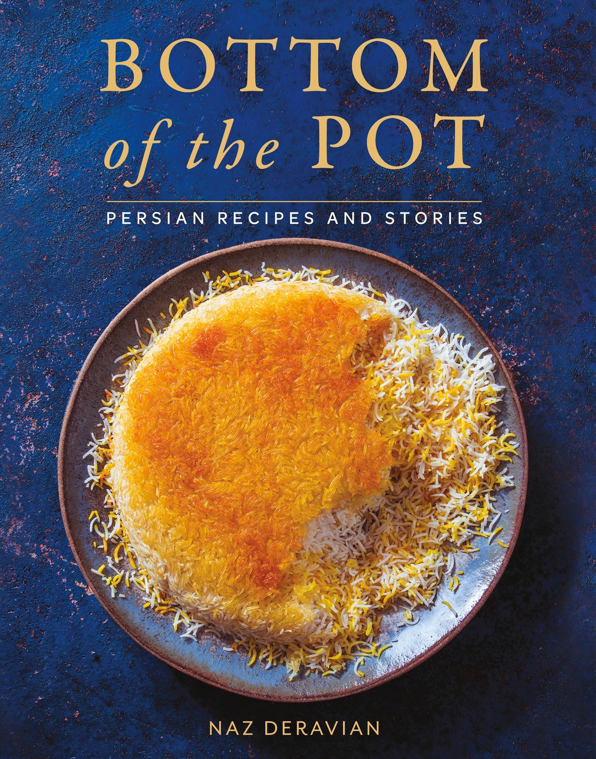 Book cover of Bottom Of The Pot by Naz Deravian