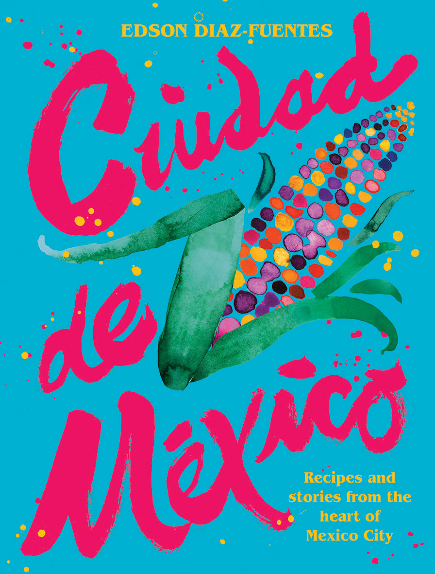 Book cover of Ciudad De Mexico by Edson Diaz-Fuentes