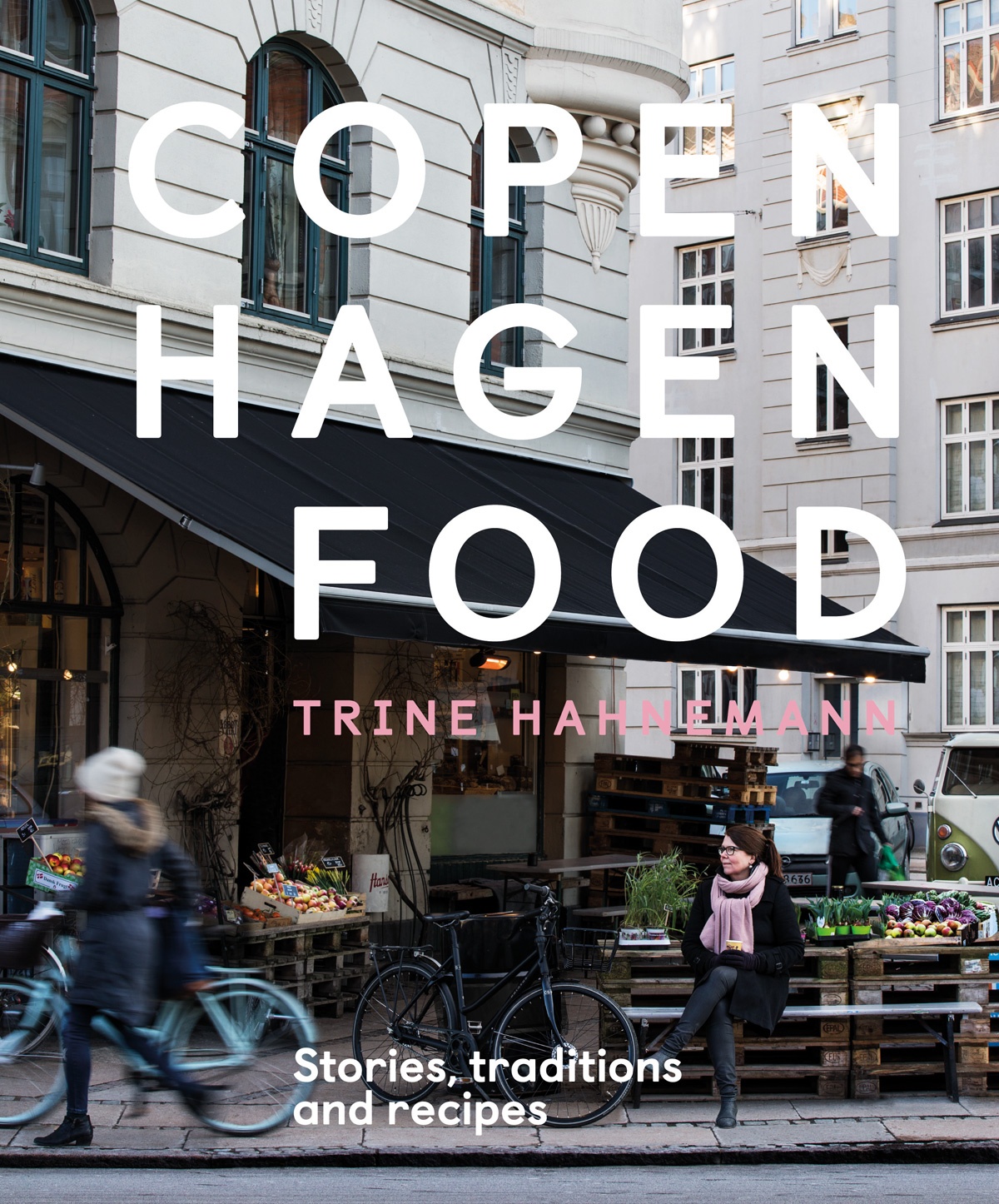 Book cover of Copenhagen Food by Trine Hahnemann