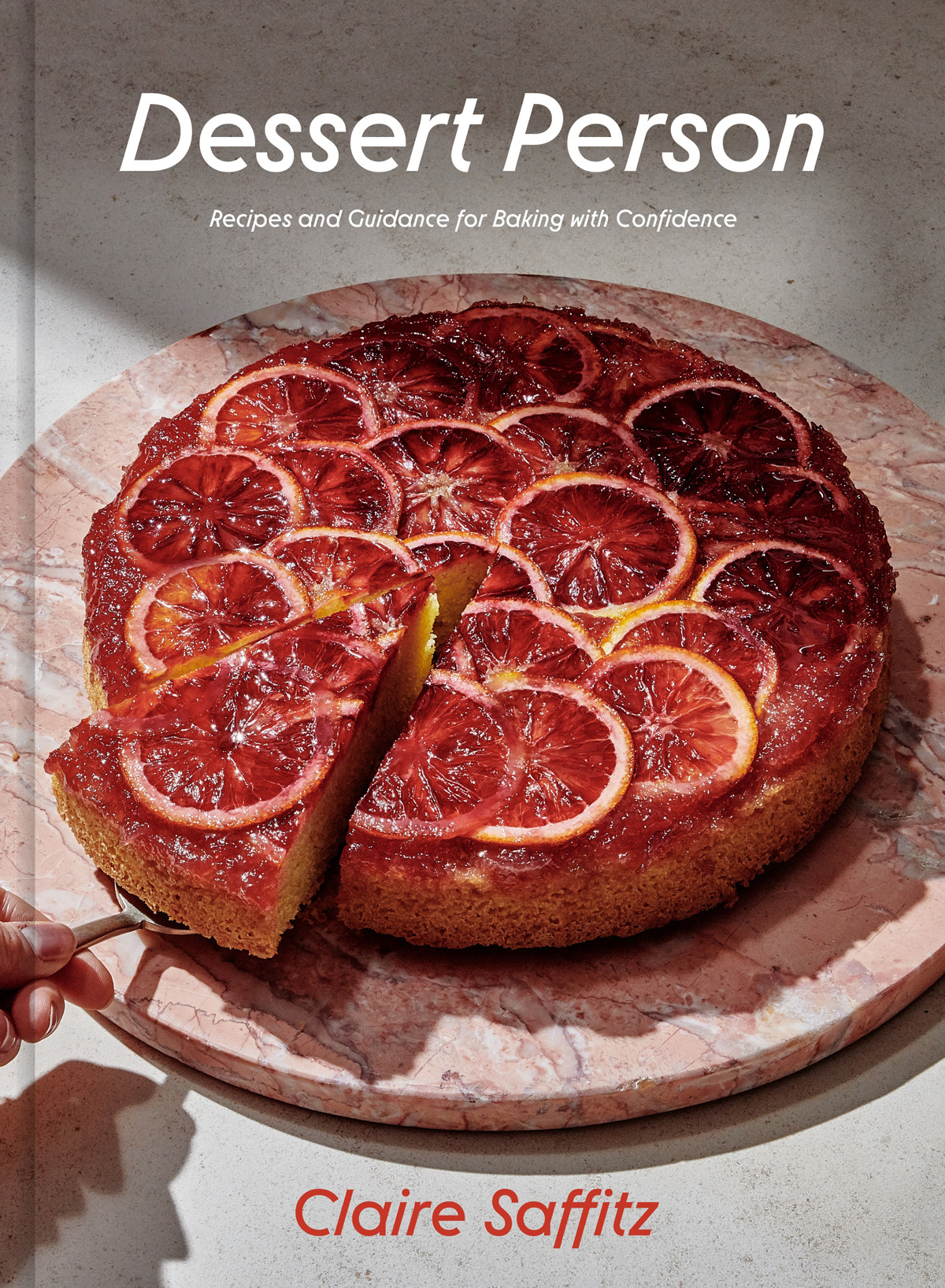 Book cover of Dessert Person by Claire Saffitz
