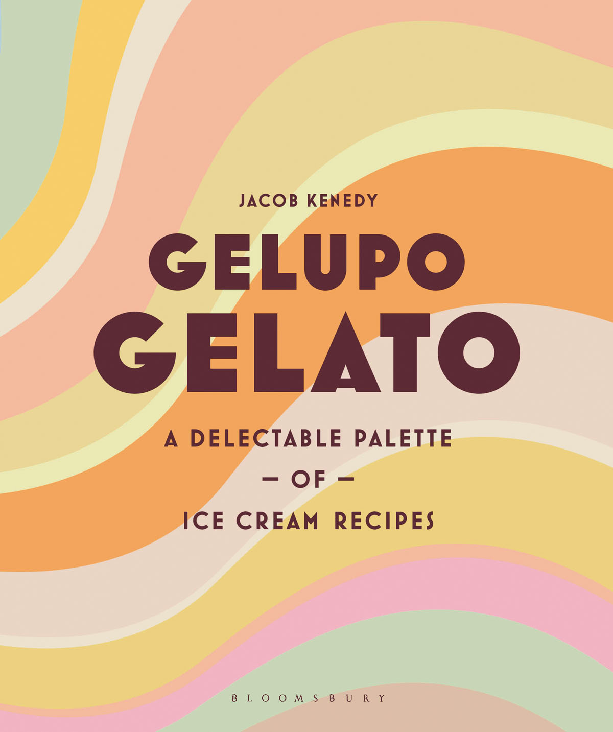 Book cover of Gelupo Gelato by Jacob Kenedy