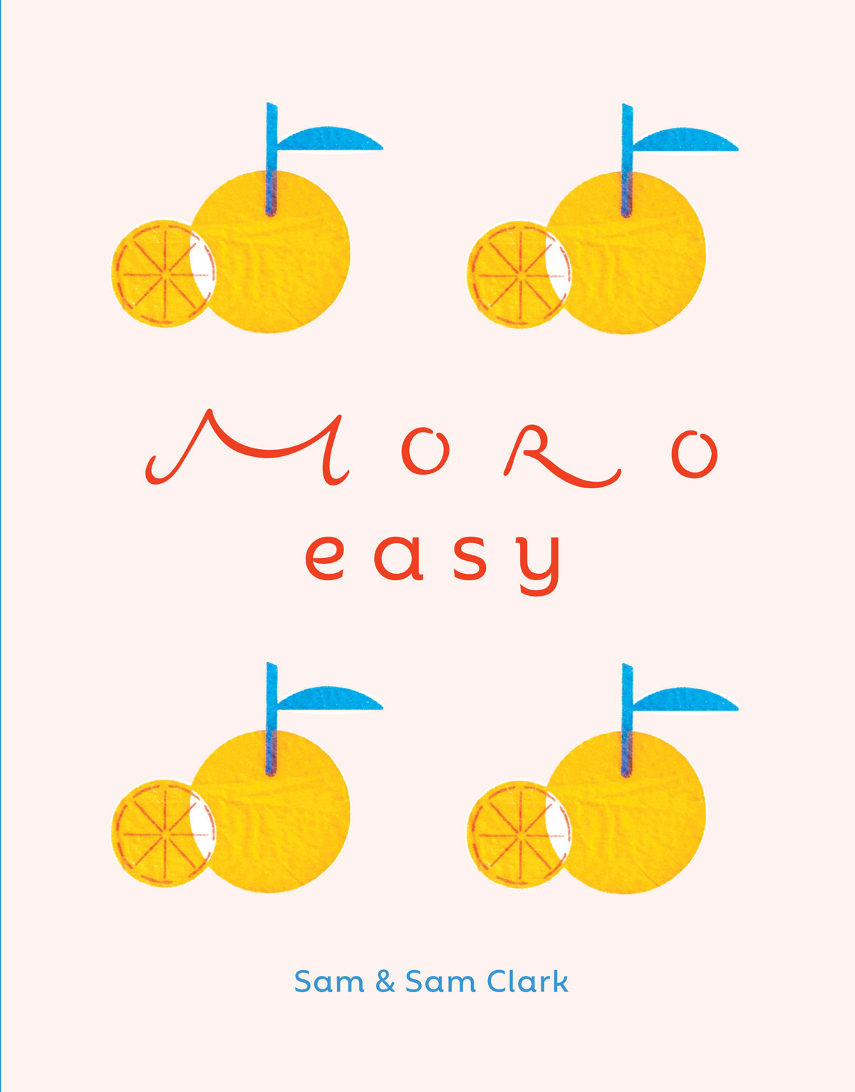 Book cover of Moro Easy by Sam and Sam Clark