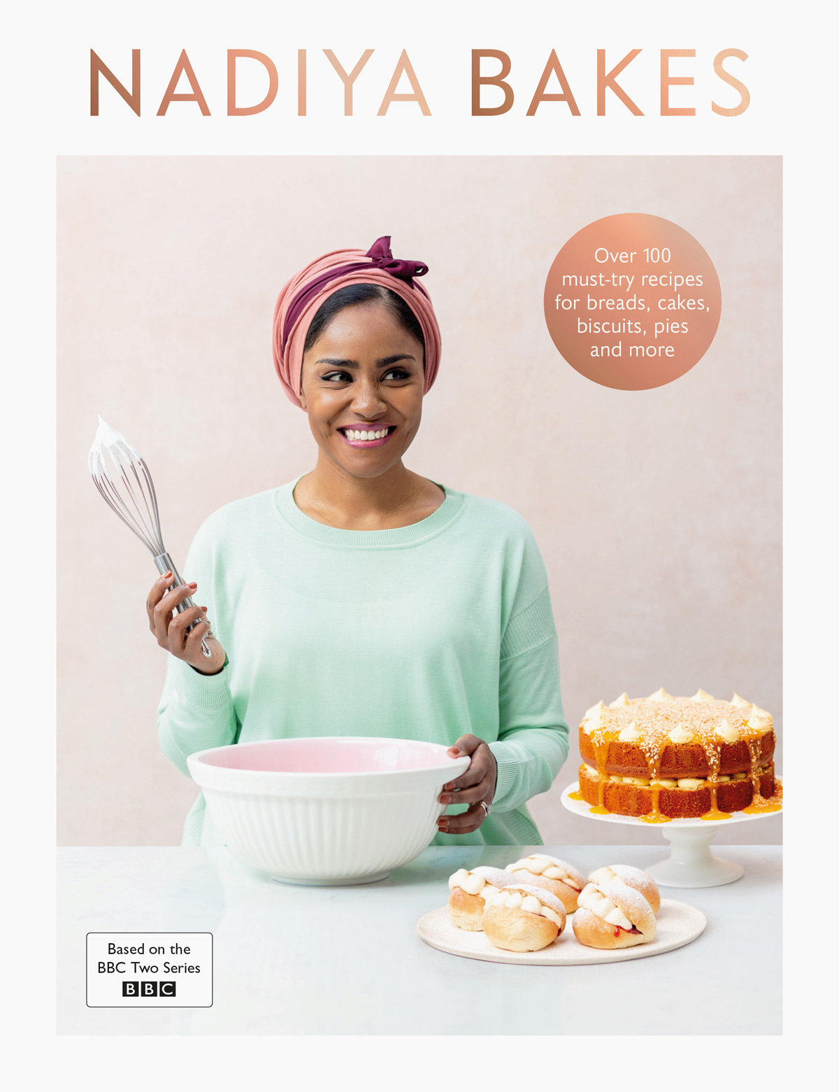 Book cover of Nadiya Bakes by Nadiya Hussain