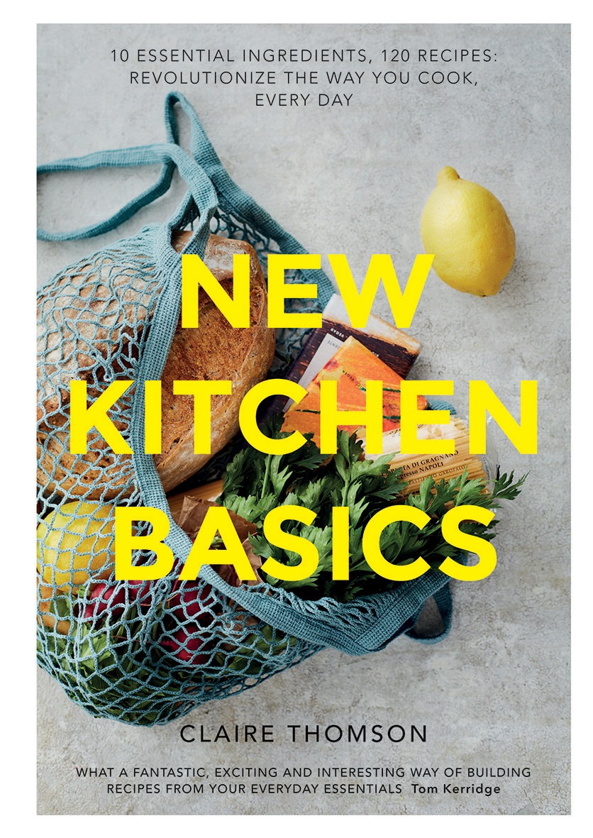 Book cover of New Kitchen Basics by Claire Thomson