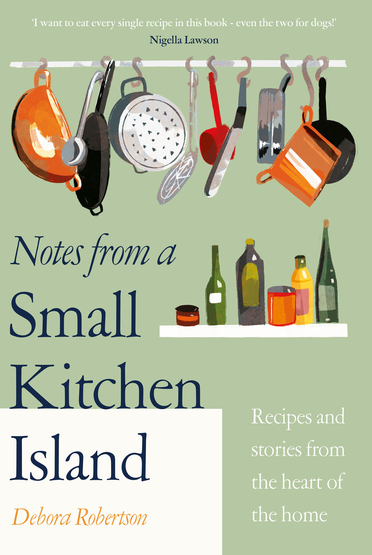 Book cover of Notes from a Small Kitchen Island by Debora Robertson