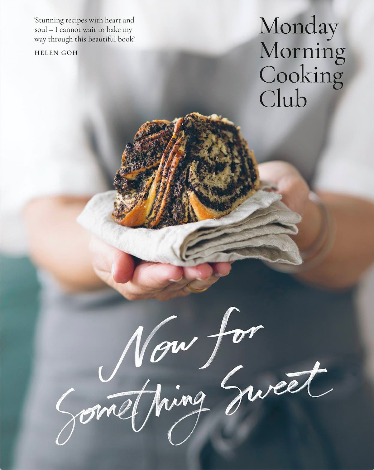 Book cover of Now For Something Sweet by Monday Morning Cooking Club