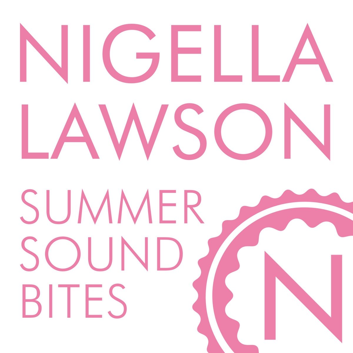 Nigella Summer Sound Bites