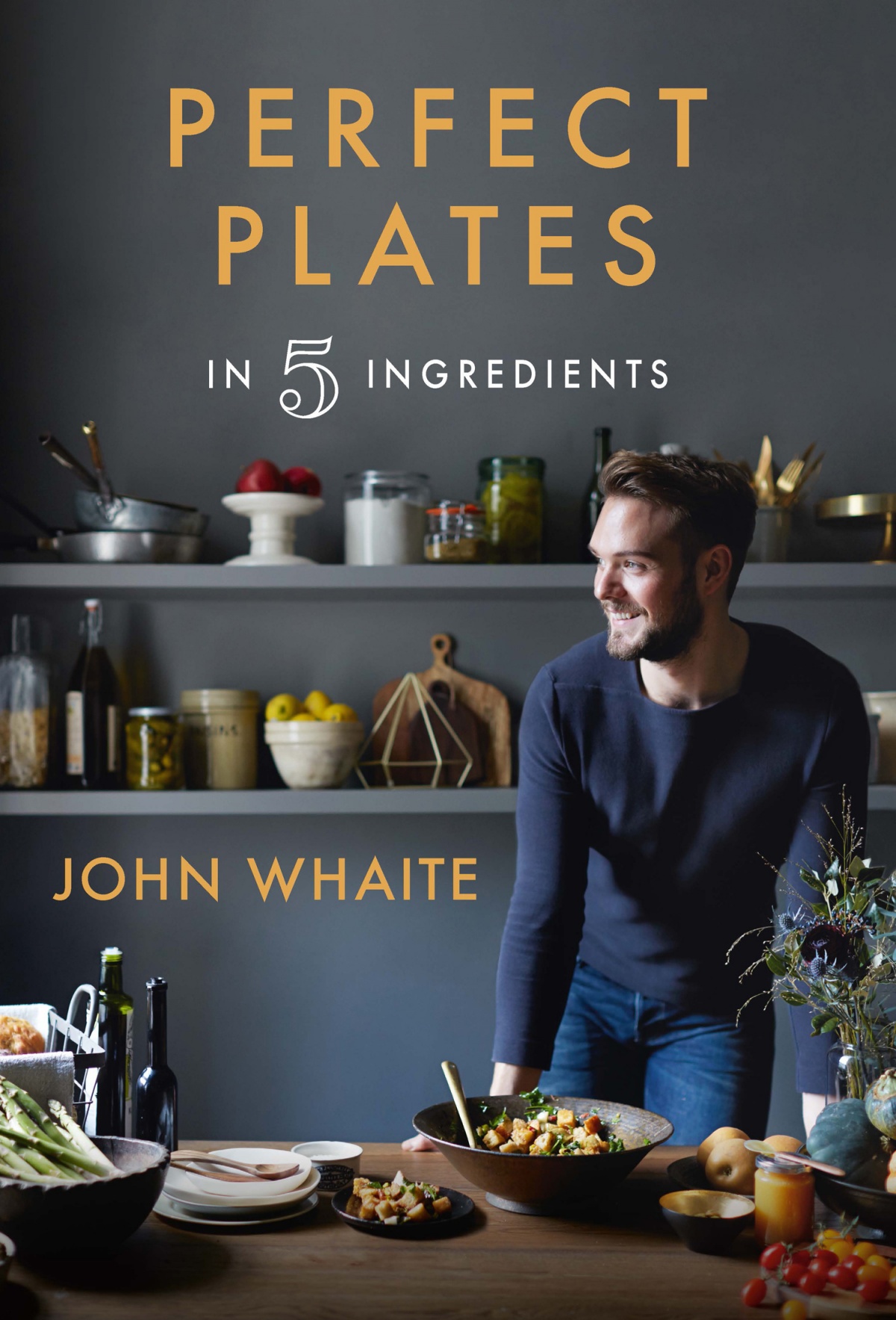 Book cover of Perfect Plates by John Whaite