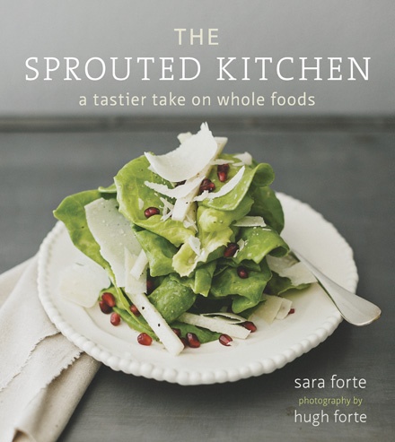Book cover of The Sprouted Kitchen by Sara Forte