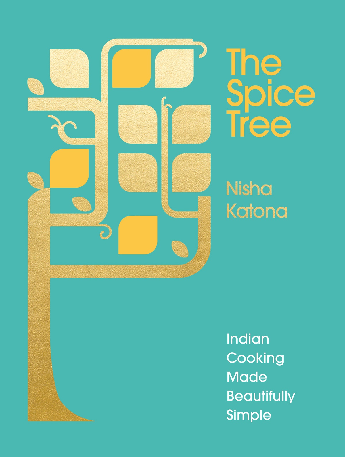 Book cover of The Spice Tree by Nisha Katona